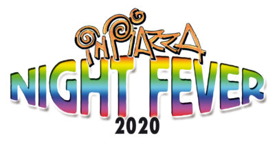 Inpiazza night fever 2020